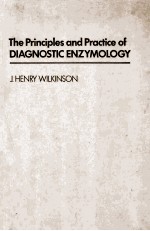 The principles and practice of diagnostic enzymology