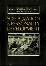 SOCIALIZATION AND PERSONALITY DEVELOPMENT SECOND EDITION