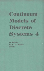 CONTINUUM MODELS OF DISCRETE DYSTEMS 4