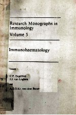 RESEARCH MONOGRAPHS IN IMMUNOLOGY VOLUME 5  IMMUNOHAEMATOLOGY