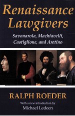 RENAISSANCE LAWGIVERS  SAVONAROLA