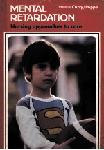 MENTAL RETARDATION  NURSING APPROACHES TO CARE