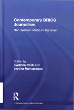 Contemporary BRICS journalism non-western media in transition