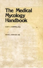 The Medical mycology handbook