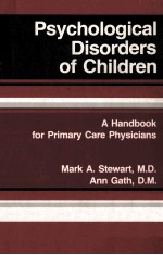 PSYCHOLOGICAL DISORDERS OF CHILDREN  A HANDBOOK  FOR PRIMARY CARE PHYSICINAS