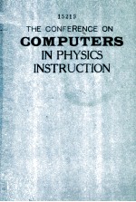 THE CONDERENCE ON COMPUTERS IN PHYSICS INSTRUCTION