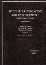 SECURITIES LITIGATION AND ENFORCEMENT  CASES AND MATERIALS  SECOND EDITION