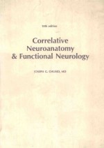 CORRELATIVE NEUROANATOMY AND FUNCTIONAL NEUROLOGY 18TH EDITION