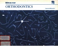 Bench-Top Orthodontics