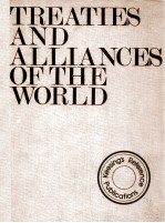 TREATIES AND ALLIANCES OF THE WORLD  3RD EDITION