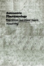 AUTONOMIC PHARMACOLOGY  EXPERIMENTAL AND CLINICAL ASPECTS