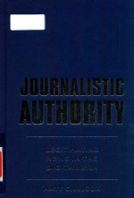 Journalistic authority legitimating news in the digital era