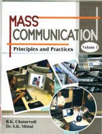 Mass communication principles and practices Volume 1