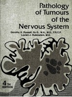 PATHOLOGY OF TUMOURS OF THE NERVOUS SYSTEM  FOURTH EDITION