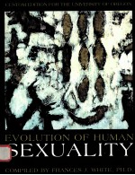 EVOLUTION OF HUMAN  SEXUALITY