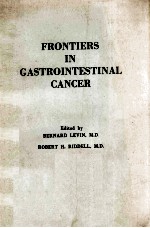 FRONTIERS IN GASTRIONTESTINAL CANCER