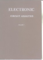 ELECTRONIC CIRCUIT ANALYSIS VOLUME 1