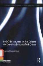 NGO DISCOURSES IN THE DEBATE ON GENETICALLY MODIFIED CROPS