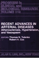 PROGRESS IN CLINICAL AND BIOLOGICAL RESEARCH VOLUME 219  RECENT ADVANCES IN ARTERIAL DISEASES  ATHER