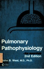 Pulmonary pathophysiology--the essentials