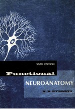 Functional neuroanatomy : including an atlas of the brain stem