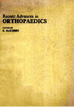 RECENT ADVANCES IN ORTHOPAEDICS