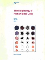 THE MORPHOLOGY OF HUMAN BLOOD CELLS FIFTH ECIDION