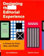 Designing the editorial experience a primer for print