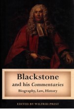 BLACKSTONE AND HIS COMMENTARIES  BIOGRAPHY