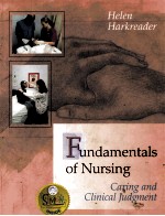 Fundamentals of nursing  caring and clinical judgment