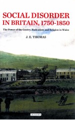 SOCIAL DISORDER IN BRITAIN 1750-1850