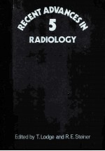 RECENT ADVANCES IN RADIOLOGY  NUMBER 5