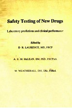 Safety testing of new drugs:laboratory predictions and clinical performance