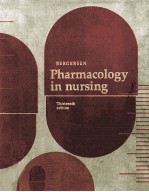 PHARMACOLOGY IN NURSING  THIRTEENTH EDITION