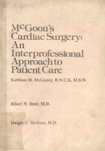 MCGOON`S CARDIAC SURGERY  AN INTERPROFESSIONAL APPROACH TO PATIENT CARE