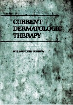 Current Dermatologic Therapy