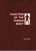 FUNCTION ON THE HUMAN BODY  THIRD EDITION