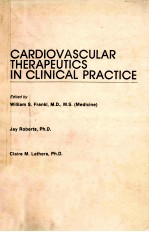 Cardiovascular therapeutics in clinical practice