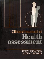 CLINICAL MANUAL OF HEALTH ASSESSMENT