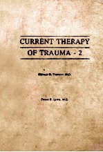 CURRENT  THERAPY OF TRAUMA - 2