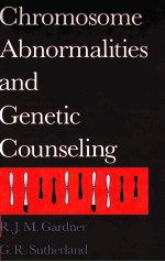 Chromosome Abnormalities and Genetic Counseling