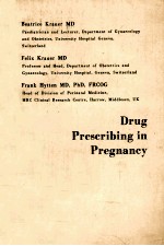 Drug prescribing in pregnancy