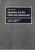 Dentistry for the child and adolescent