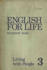 ENGLISH FOR LIFE STUDENTS`S BOOK  LIVING WITH PEOPLE 3