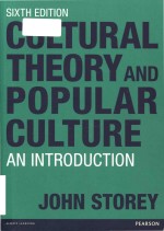 Cultural theory and popular culture an introduction Sixth Edition