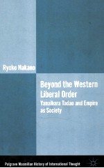 BEYOND THE WESTERN LIBERAL ORDER  YANAIHARA TADAO AND EMPIRE AS SOCIETY