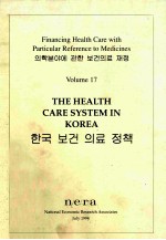 THE HEALTH CARE SYSTEM IN KOREA  FINANCING HEALTH CARE WITH PARTICULAR  REFERENCE TO MEDICINES VOLUM