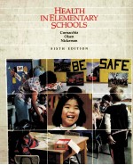 HEALTH IN ELEMENTARY SCHOOLS  SIXTH EDITION