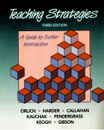 TEACHING STRATEGIES:A GUIDE TO BETTER INSTRUCTION  THIRD EDITION