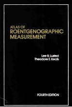 Atlas of roentgenographic measurement